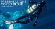 Serata di presentazione corso di sub