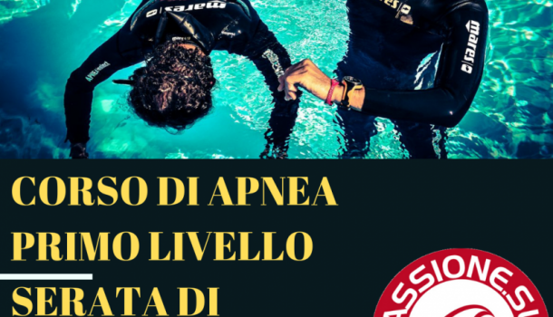 SERATA DI PRESENTAZIONE CORSO DI APNEA